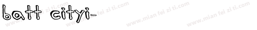 batt cityi字体转换